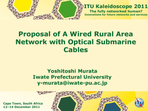 Proposal of A Wired Rural Area Network with Optical Submarine Cables