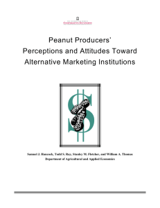 Peanut Producers’ Perceptions and Attitudes Toward Alternative Marketing Institutions