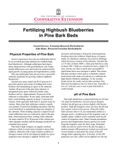 Fertilizing Highbush Blueberries in Pine Bark Beds Physical Properties of Pine Bark