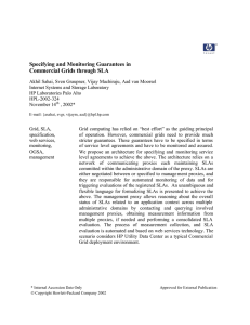 Specifying and Monitoring Guarantees in Commercial Grids through SLA