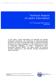 Technical Aspects of Lawful Interception
