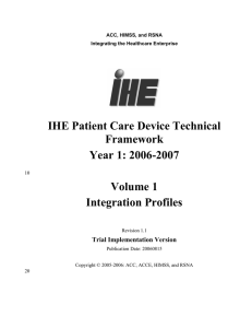 IHE Patient Care Device Technical Framework Year 1: 2006-2007