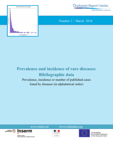 Prevalence and incidence of rare diseases: Bibilographic data Number 1 |