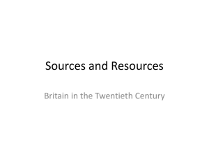 Sources and Resources Britain in the Twentieth Century