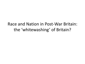 Race and Nation in Post-War Britain: the ‘whitewashing’ of Britain?