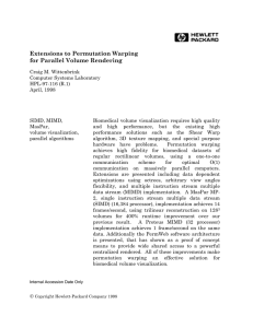 Extensions to Permutation Warping for Parallel Volume Rendering