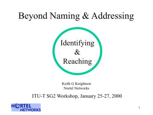 Beyond Naming &amp; Addressing Identifying &amp; Reaching