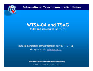 WTSA - 04 and TSAG International Telecommunication Union