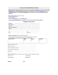 HOTEL AND TRANSFER RESERVATION FORM August 2009 : ;