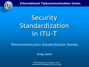 Security Standardization in ITU-T Telecommunication Standardization Bureau