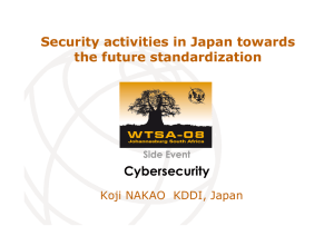 Cybersecurity Security activities in Japan towards the future standardization