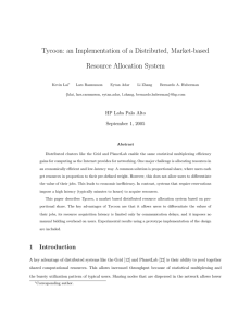 Tycoon: an Implementation of a Distributed, Market-based Resource Allocation System