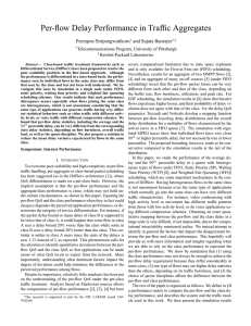 Per-flow Delay Performance in Traffic Aggregates Peerapon Siripongwutikorn and Sujata Banerjee