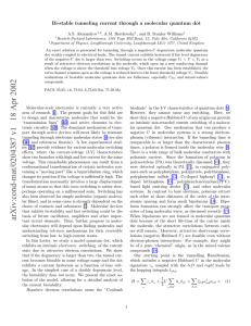 Bi-stable tunneling current through a molecular quantum dot A.S. Alexandrov