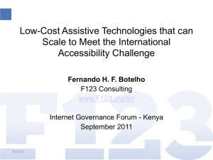 Low-Cost Assistive Technologies that can Scale to Meet the International Accessibility Challenge