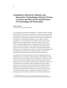 Competitive Electricity Markets and Innovative Technologies: Hourly Pricing