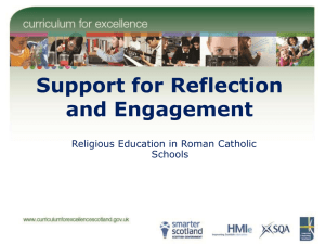 Support for Reflection and Engagement Religious Education in Roman Catholic Schools