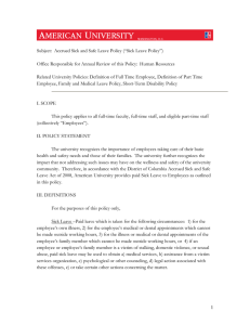 Subject:  Accrued Sick and Safe Leave Policy (“Sick Leave... Office Responsible for Annual Review of this Policy:  Human...