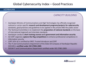 Global Cybersecurity Index – Good Practices CAPACITY BUILDING AZERBAIJAN