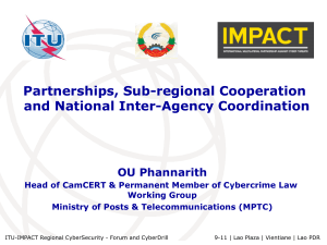Partnerships, Sub-regional Cooperation and National Inter-Agency Coordination  OU Phannarith