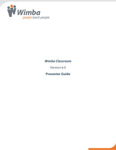 Version 6.0 Wimba Classroom Presenter Guide
