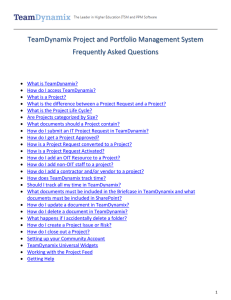 TeamDynamix Project and Portfolio Management System Frequently Asked Questions