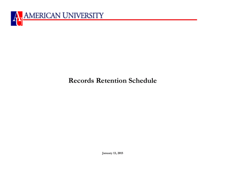Records Retention Schedule January 13, 2015