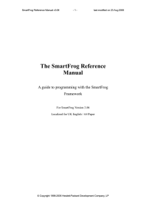 The SmartFrog Reference Manual A guide to programming with the SmartFrog Framework