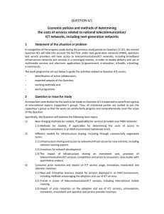 QUESTION 4/1  Economic policies and methods of determining   the costs of services related to national telecommunication/ 