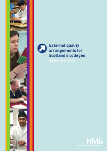 External quality arrangements for Scotland’s colleges September 2008