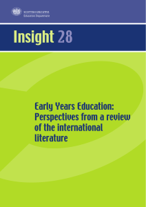 Insight 28 Early Years Education: Perspectives from a review