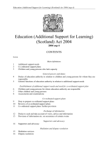 Education (Additional Support for Learning) (Scotland) Act 2004 CONTENTS 2004 asp 4