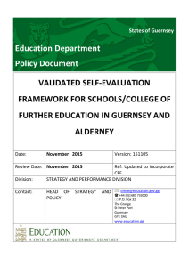 VALIDATED SELF-EVALUATION FRAMEWORK FOR SCHOOLS/COLLEGE OF FURTHER EDUCATION IN GUERNSEY AND