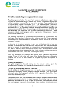 LANGUAGE LEARNING IN SCOTLAND A 1+2 APPROACH