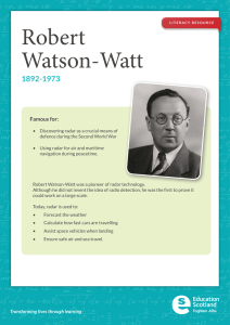 Robert Watson-Watt 1892-1973 Famous for: