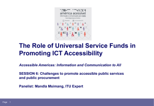 The Role of Universal Service Funds in Promoting ICT Accessibility