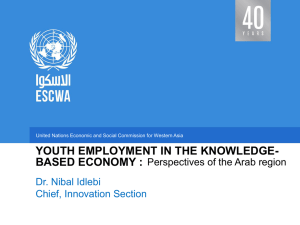 YOUTH EMPLOYMENT IN THE KNOWLEDGE- BASED ECONOMY : Dr. Nibal Idlebi