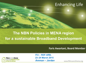The NBN Policies in MENA region for a sustainable Broadband Development