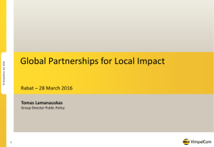 Global Partnerships for Local Impact Rabat – 28 March 2016 Tomas Lamanauskas