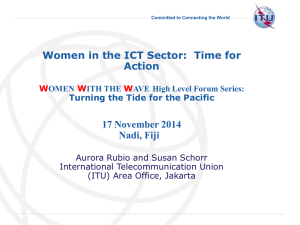 Women in the ICT Sector:  Time for Action 17 November 2014