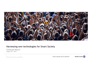 Harnessing new technologies for Smart Society Guillaume Mascot August 22 , 2015
