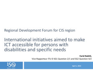 International initiatives aimed to make ICT accessible for persons with