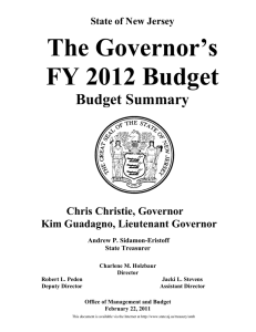 The Governor’s FY 2012 Budget Budget Summary