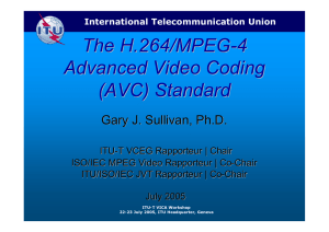 The H.264/MPEG - 4 Advanced Video Coding