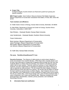 Ecological integrity of prairie streams as influenced by patch-burn grazing... Missouri Department of Conservation Grasslands Field Station, PO Box 368,... A. Project Title: