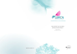 FINAL REPORT ON THE GBRCN DEMONSTRATION PROJECT ISBN 978-3-00-038121-8 Period of Project: