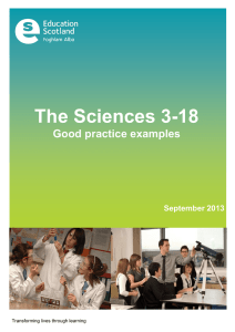 The Sciences 3-18 Good practice examples September 2013 Transforming lives through learning