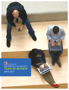 YEAR IN REVIEW 2010–2011 OFFICE OF INFORMATION TECHNOLOGY