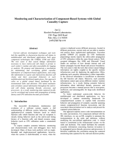 Monitoring and Characterization of Component-Based Systems with Global Causality Capture  Jun Li