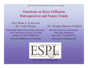 Variations on Error Diffusion: Retrospectives and Future Trends Dr. Niranjan